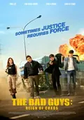 The Bad Guys: Reign of Chaos poster