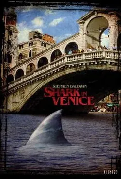 Sharks in Venice poster