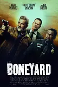 Boneyard poster