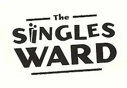 The Singles 2nd Ward poster