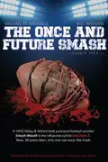The Once and Future Smash poster