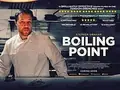 Boiling Point poster