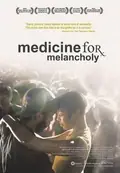 Medicine for Melancholy poster