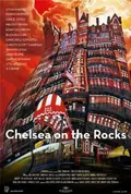 Chelsea on the Rocks poster