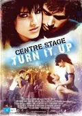 Center Stage: Turn It Up poster