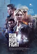 Run Hide Fight poster