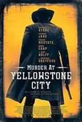 Murder at Yellowstone City poster