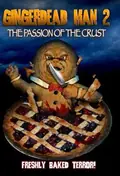 Gingerdead Man 2: The Passion of the Crust poster