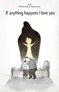 If Anything Happens I Love You poster