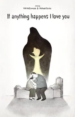 If Anything Happens I Love You poster