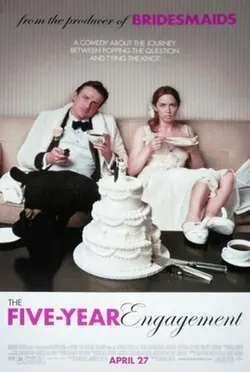 The Five-Year Engagement poster
