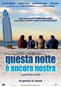 Questa notte è ancora nostra poster