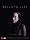 Beautiful Kate poster