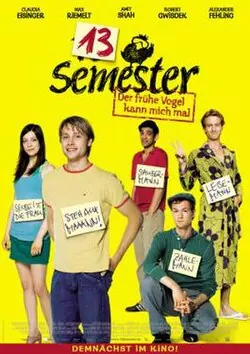 13 Semester poster