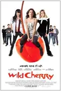 Wild Cherry poster