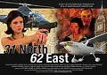 31 North 62 East poster