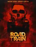 Road Train poster