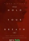 Hold Your Breath poster