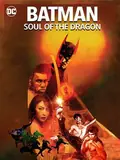 Batman: Soul of the Dragon poster