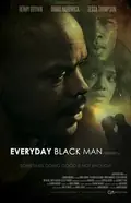 Everyday Black Man poster