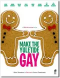 Make the Yuletide Gay poster