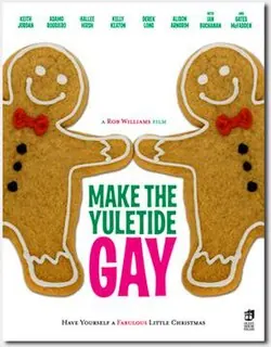 Make the Yuletide Gay poster