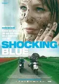 Shocking Blue poster