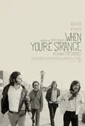 When You're Strange poster