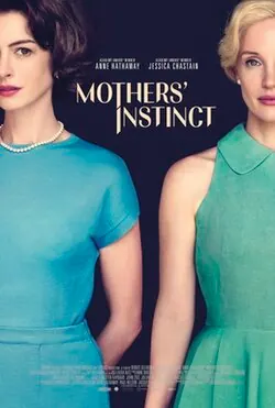 Mothers' Instinct poster