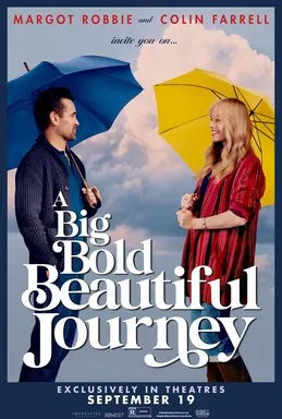 A Big Bold Beautiful Journey poster