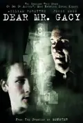Dear Mr. Gacy poster