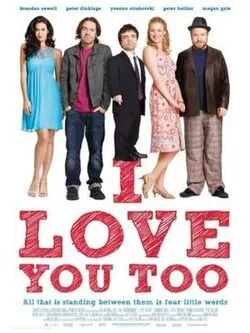I Love You Too poster