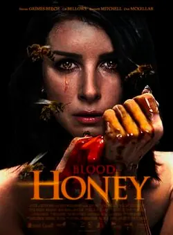 Blood Honey poster