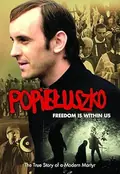 Popieluszko: Freedom Is Within Us poster