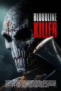 Bloodline Killer poster
