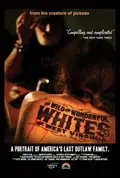 The Wild and Wonderful Whites of West Virginia poster