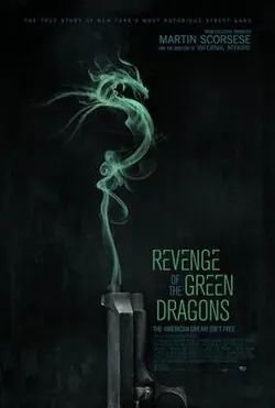 Revenge of the Green Dragons poster