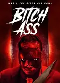 Bitch Ass poster