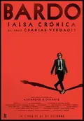 Bardo: False Chronicle of a Handful of Truths poster
