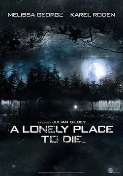 A Lonely Place to Die poster