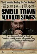 Small Town Murder Songs poster