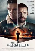 The Good Neighbor poster