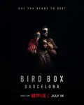 Bird Box: Barcelona poster