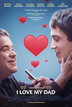 I Love My Dad poster