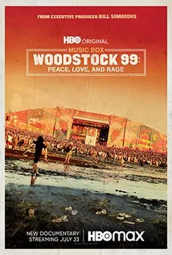 Woodstock 99: Peace, Love, and Rage poster