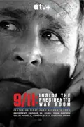 9/11: Inside the President's War Room poster