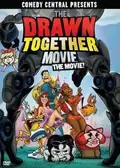 The Drawn Together Movie! poster