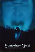 Somewhere Quiet poster