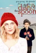 The Dish & the Spoon poster