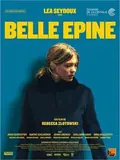 Belle épine poster